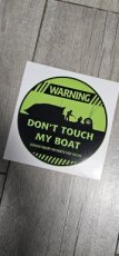 Sticker  Don't touch my boat